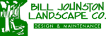 Bill Johnston Landscape Company